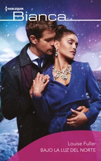 Bajo la luz del norte - Louise Fuller - E-Book