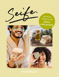 Seife. -  - E-Book