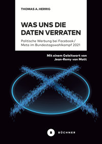 Was uns die Daten verraten - Thomas A. Herrig - E-Book