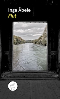 Flut - Inga Ābele - E-Book