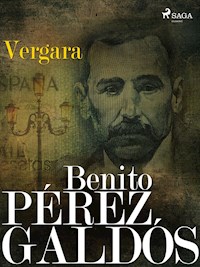 Vergara - Benito Pérez Galdós - E-Book