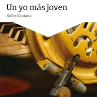 Un yo más joven - Kolbe Santana - Hörbuch