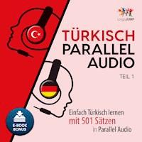 Türkisch Parallel Audio - Teil 1 - Lingo Jump - Hörbuch