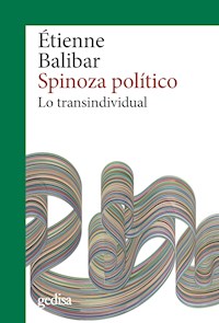 Spinoza político - Balibar Étienne - E-Book