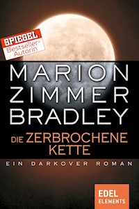 Die zerbrochene Kette - Marion Zimmer Bradley - E-Book