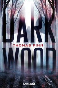 Dark Wood - Thomas Finn - E-Book
