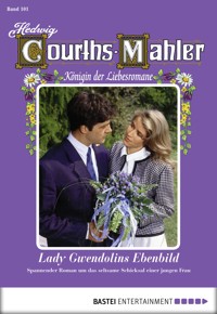 Hedwig Courths-Mahler - Folge 101 - Hedwig Courths-Mahler - E-Book