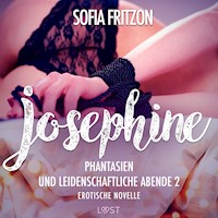 Josephine: Phantasien und leidenschaftliche Abende 2 - Erotische Novelle - Sofia Fritzson - Hörbuch