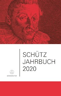 Schütz-Jahrbuch / Schütz-Jahrbuch 2020, 42. Jahrgang - - E-Book