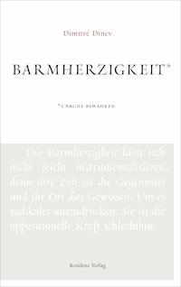 Barmherzigkeit - Dimitré Dinev - E-Book