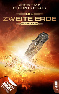 Die zweite Erde - Christian Humberg - E-Book