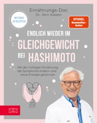 Endlich wieder im Gleichgewicht bei Hashimoto - Jörn Klasen - E-Book