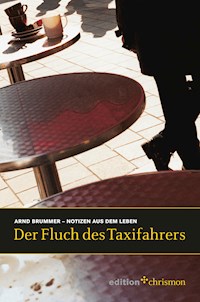 Der Fluch des Taxifahrers - Arnd Brummer - E-Book