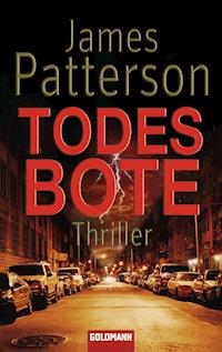 Todesbote - James Patterson - E-Book