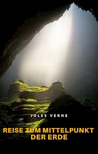 Reise zum mittelpunkt der erde (übersetzt) - Jules Verne. - E-Book
