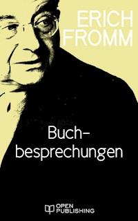 Buchbesprechungen - Erich Fromm - E-Book