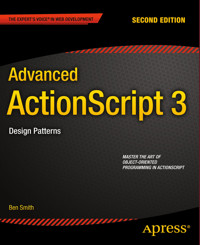 Advanced ActionScript 3 - Ben Smith - E-Book