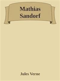 Mathias Sandorf - Jules Verne - E-Book