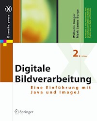 Digitale Bildverarbeitung - Wilhelm Burger - E-Book