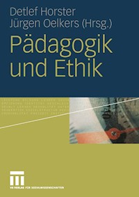 Pädagogik und Ethik -  - E-Book