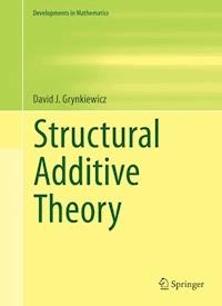 Structural Additive Theory - David J. Grynkiewicz - E-Book