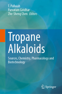 Tropane Alkaloids -  - E-Book