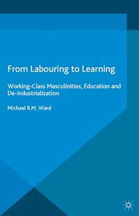 From Labouring to Learning - Michael R.M. Ward - E-Book