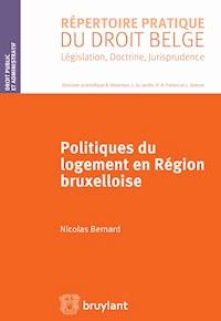 Politiques du logement en région bruxelloise - Nicolas Bernard - E-Book
