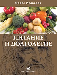 Питание и долголетие - Жорес Медведев - E-Book