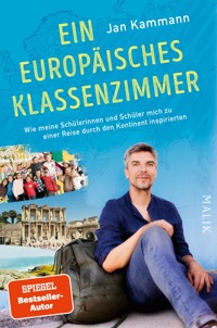 Ein europäisches Klassenzimmer - Jan Kammann - E-Book