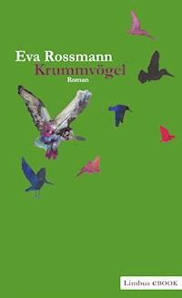 Krummvögel - Eva Rossmann - E-Book