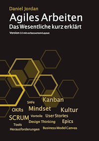 Agiles Arbeiten - Daniel Jordan - E-Book