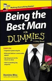 Being the Best Man For Dummies, UK Edition - Dominic Bliss - E-Book