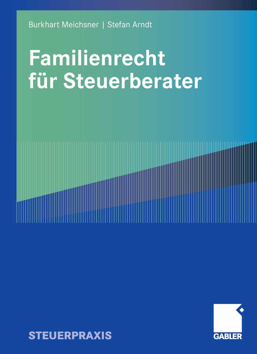 Familienrecht für Steuerberater - Burkhart Meichsner - E-Book