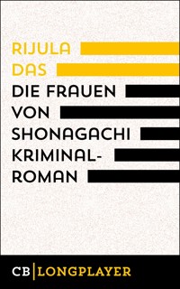 Die Frauen von Shonagachi - Rijula Das - E-Book