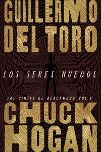 Los seres huecos (AdN) - Guillermo del Toro - E-Book