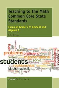 Teaching to the Math Common Core State Standards - F. D. Rivera - E-Book