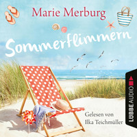 Sommerflimmern - Rügen-Reihe, Teil 3 (Gekürzt) - Marie Merburg - Hörbuch