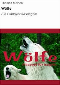 Wölfe - Thomas Meinen - E-Book