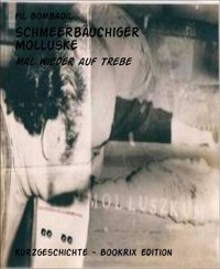 Schmeerbäuchiger Molluske - Fil Bombadil - E-Book