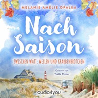 Nachsaison - Melanie Amelie Opalka - Hörbuch