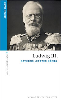 Ludwig III. - Stefan März - E-Book