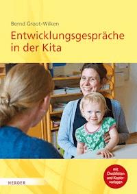 Entwicklungsgespräche in der Kita - Bernd Groot-Wilken - E-Book
