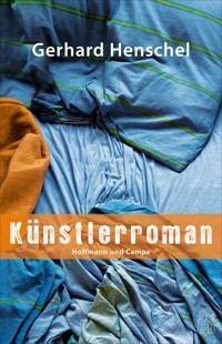 Künstlerroman - Gerhard Henschel - E-Book