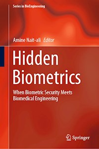 Hidden Biometrics -  - E-Book
