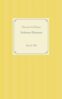 Verlorene Illusionen - Honore de Balzac - E-Book