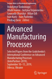 Advanced Manufacturing Processes -  - E-Book