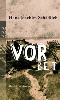 Vorbei - Hans Joachim Schädlich - E-Book