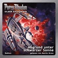 Perry Rhodan Silber Edition 140: Abgrund unter schwarzer Sonne - Kurt Mahr - Hörbuch