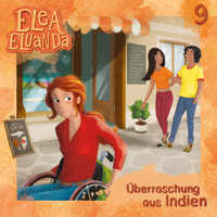 Elea Eluanda, Folge 9: Überraschung aus Indien - Elfie Donnelly - Hörbuch